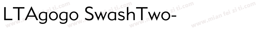 LTAgogo SwashTwo字体转换
